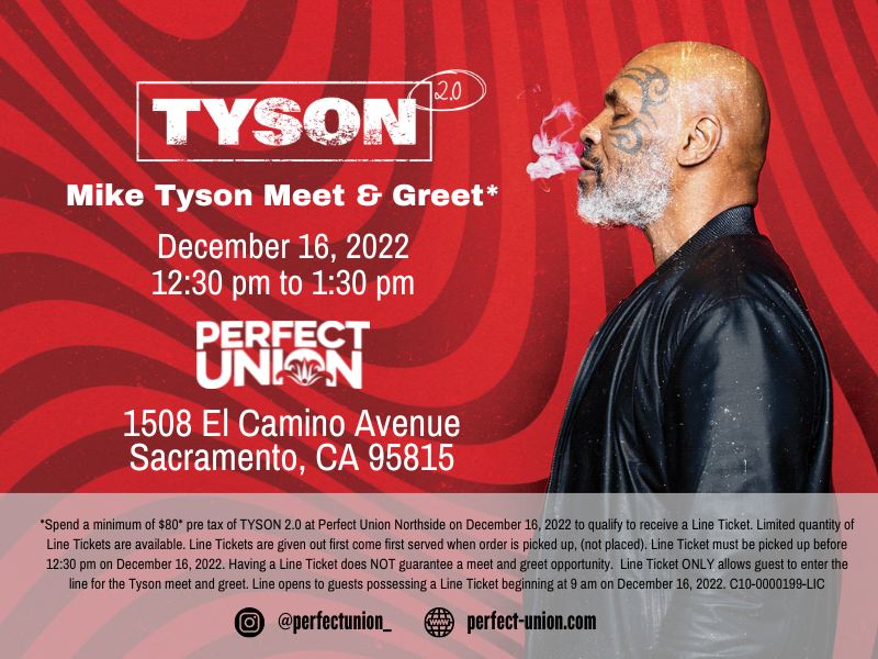 Mike Tyson Meet and Greet at Perfect Union Northside Sacramento